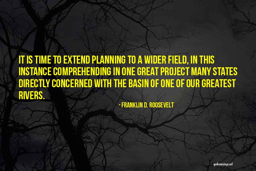 Planning A Project Quotes By Franklin D. Roosevelt