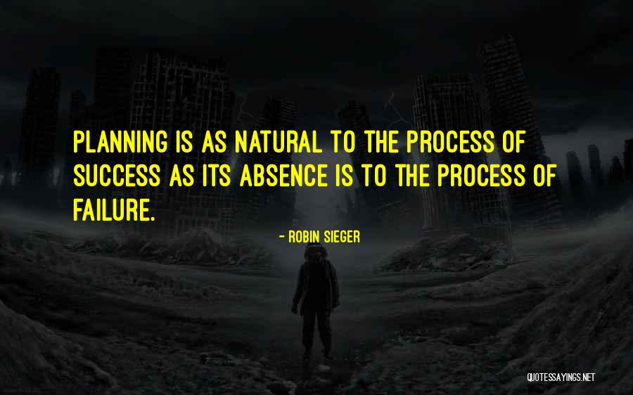 Planning And Failure Quotes By Robin Sieger Planning And Failure Quotes By Robin Sieger