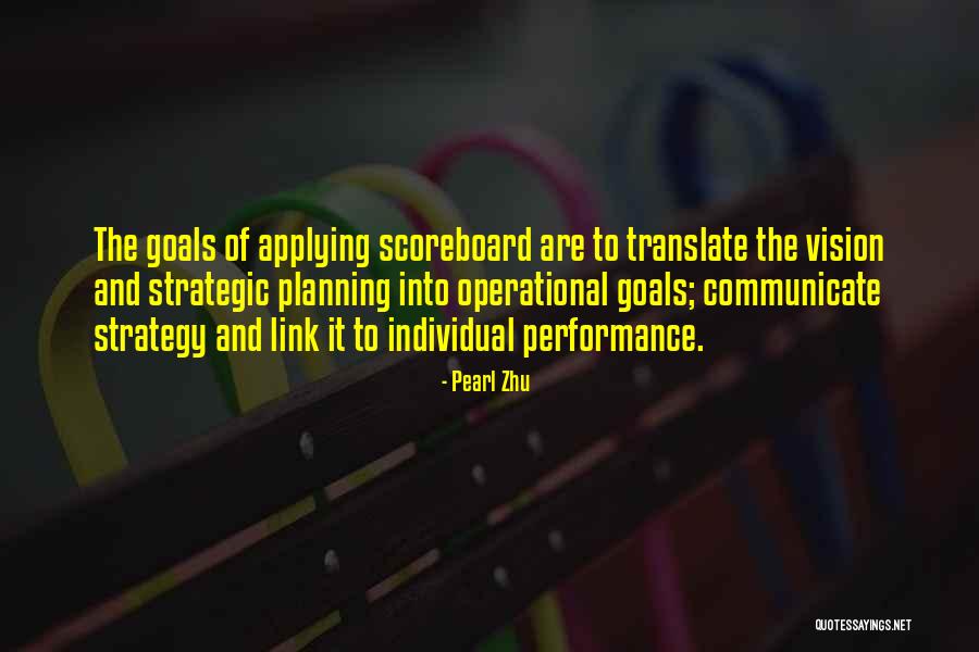 Planning And Goals Quotes By Pearl Zhu Planning And Goals Quotes By Pearl Zhu
