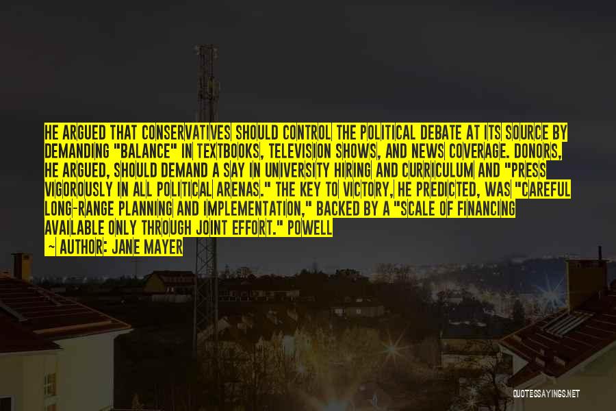 Planning And Implementation Quotes By Jane Mayer