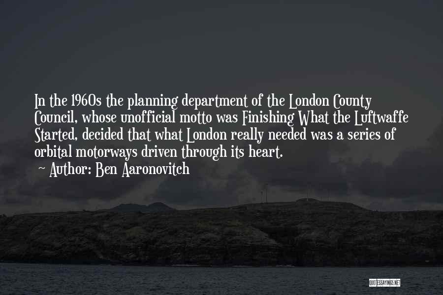 Planning Department Quotes By Ben Aaronovitch