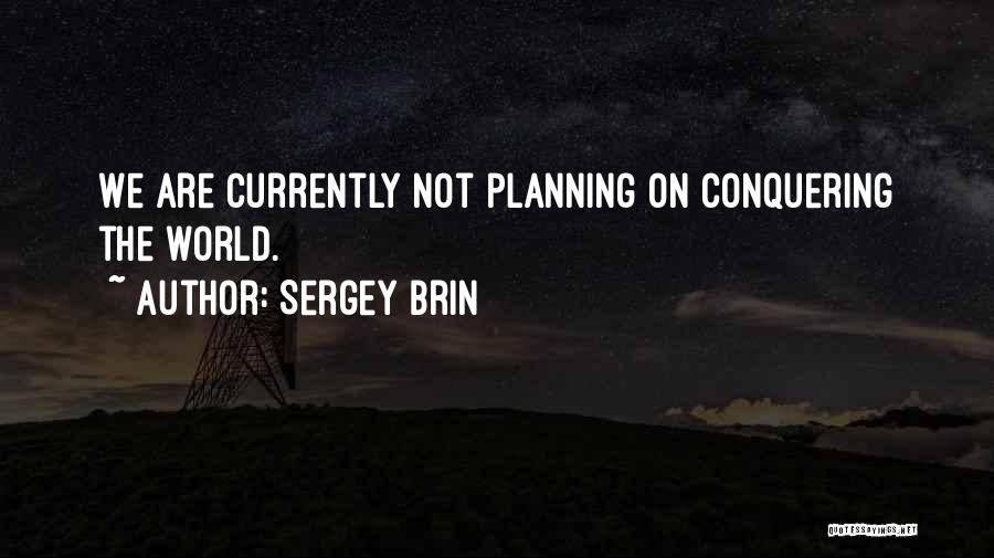 Planning For Business Quotes By Sergey Brin