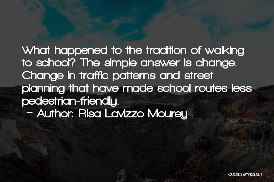 Planning For Change Quotes By Risa Lavizzo-Mourey