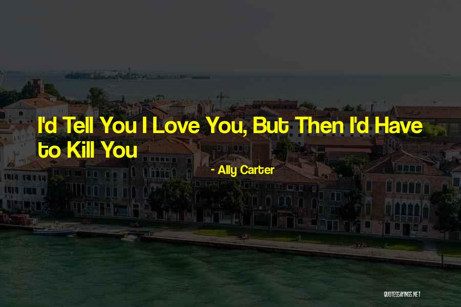 Planning For Instruction Quotes By Ally Carter Planning For Instruction Quotes By Ally Carter