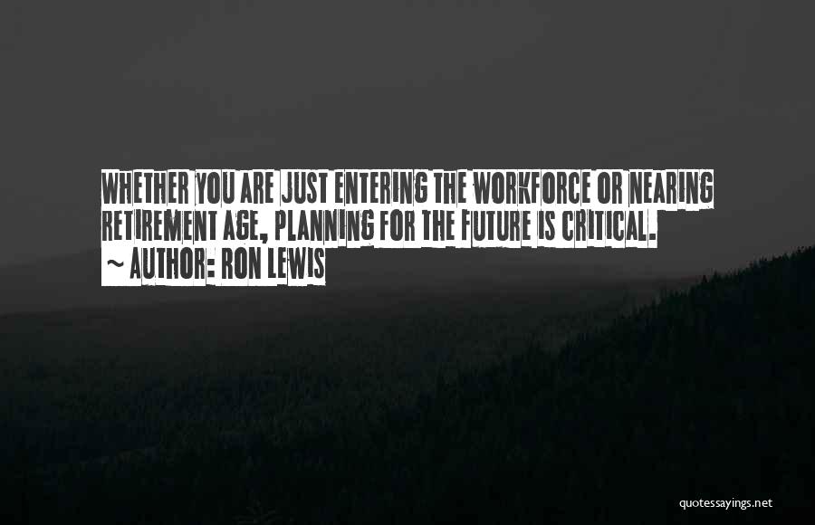 Planning For Retirement Quotes By Ron Lewis