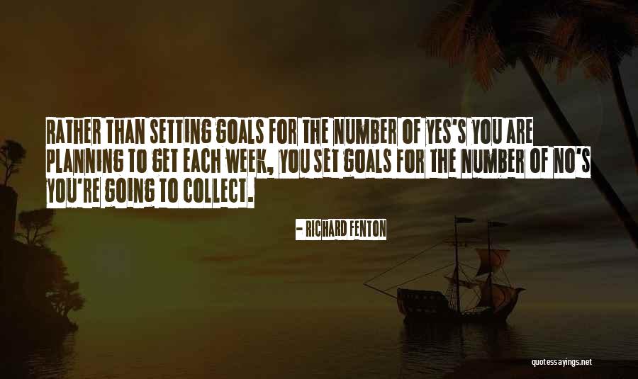 Planning For The Week Quotes By Richard Fenton Planning For The Week Quotes By Richard Fenton