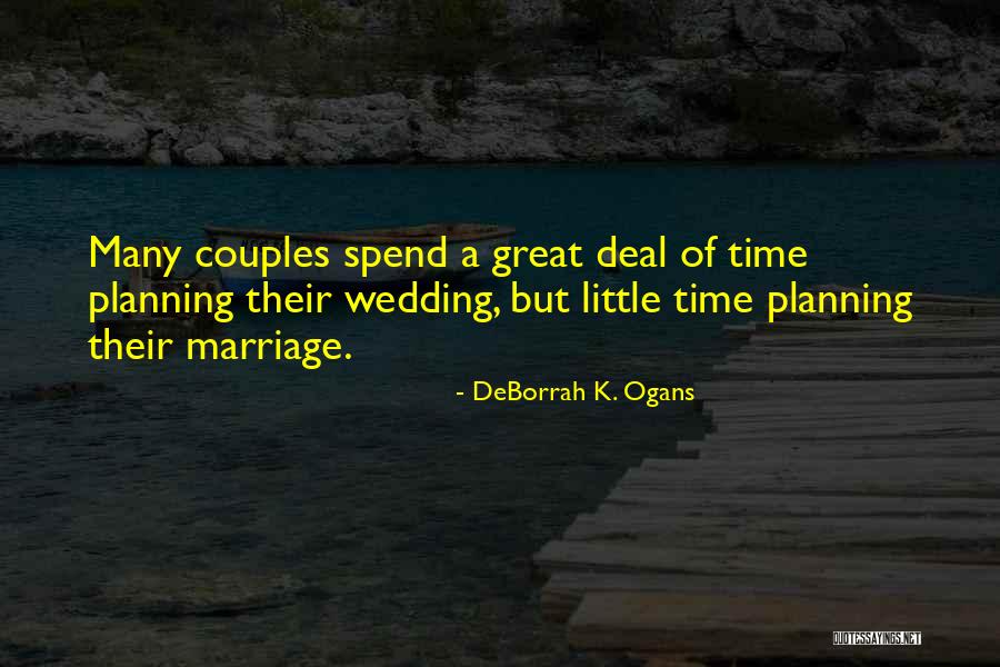 Planning My Wedding Quotes By DeBorrah K. Ogans Planning My Wedding Quotes By DeBorrah K. Ogans