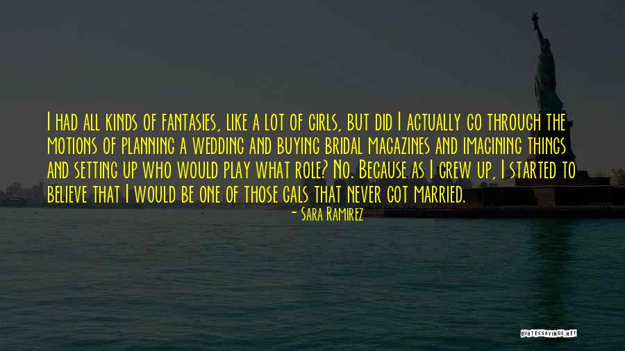 Planning My Wedding Quotes By Sara Ramirez Planning My Wedding Quotes By Sara Ramirez