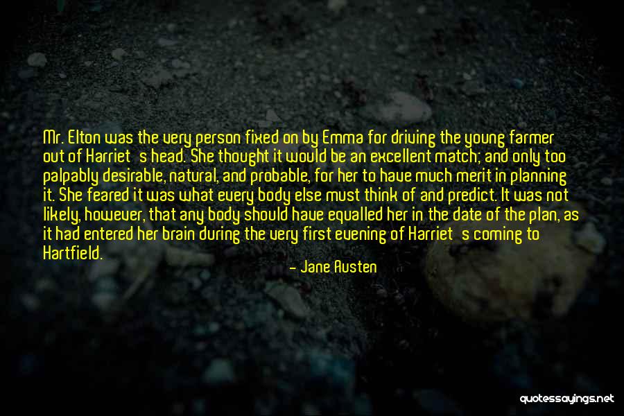 Planning Too Much Quotes By Jane Austen Planning Too Much Quotes By Jane Austen
