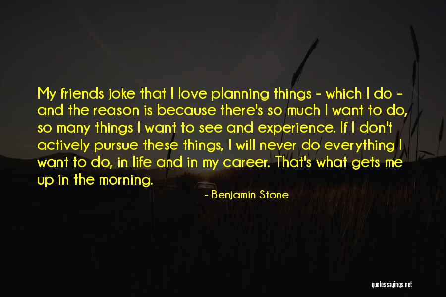 Planning Your Career Quotes By Benjamin Stone Planning Your Career Quotes By Benjamin Stone