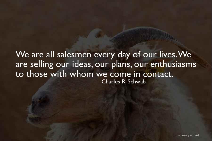 Planning Your Day Quotes By Charles R. Schwab