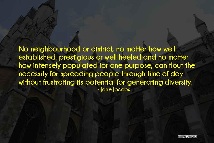 Planning Your Day Quotes By Jane Jacobs