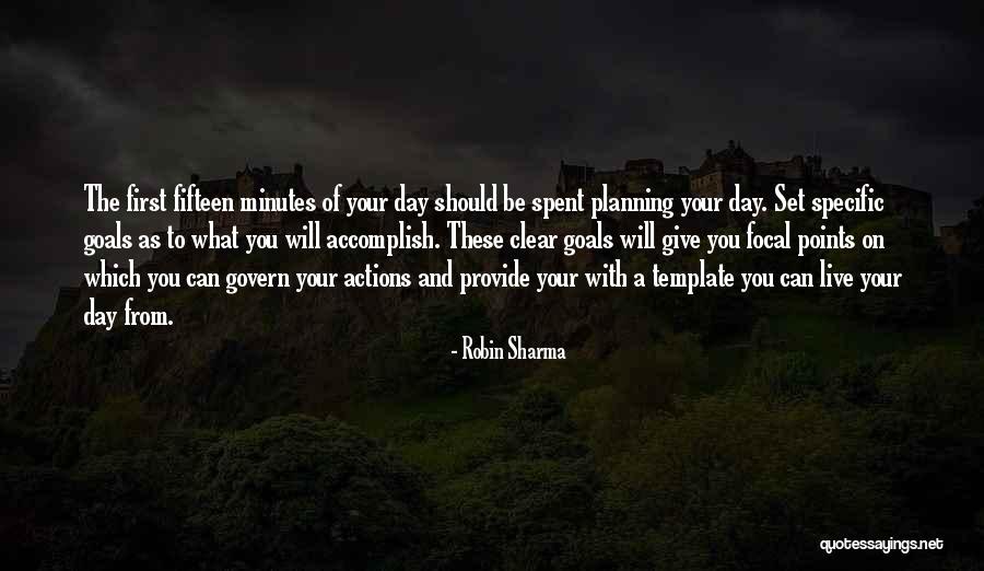 Planning Your Day Quotes By Robin Sharma