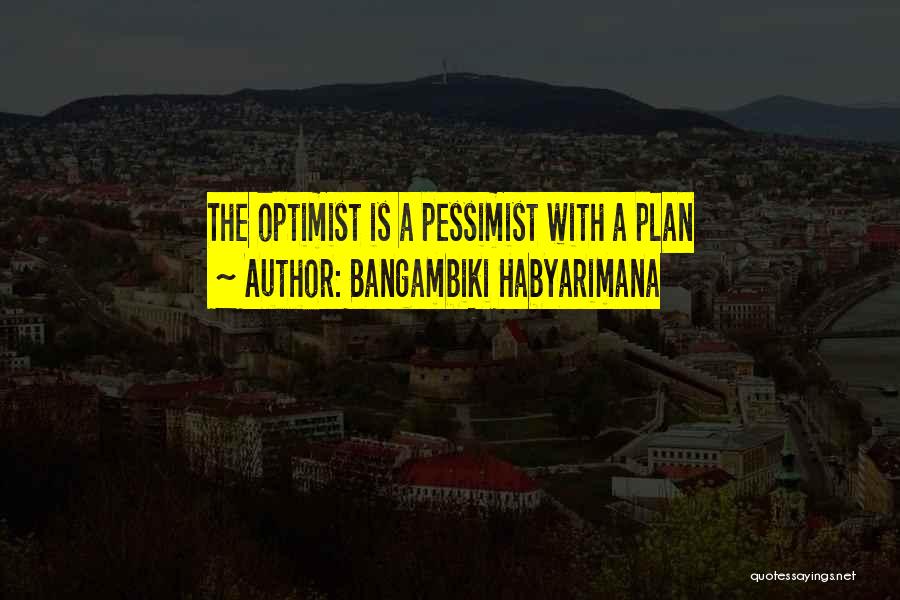 Planning Your Future Quotes By Bangambiki Habyarimana