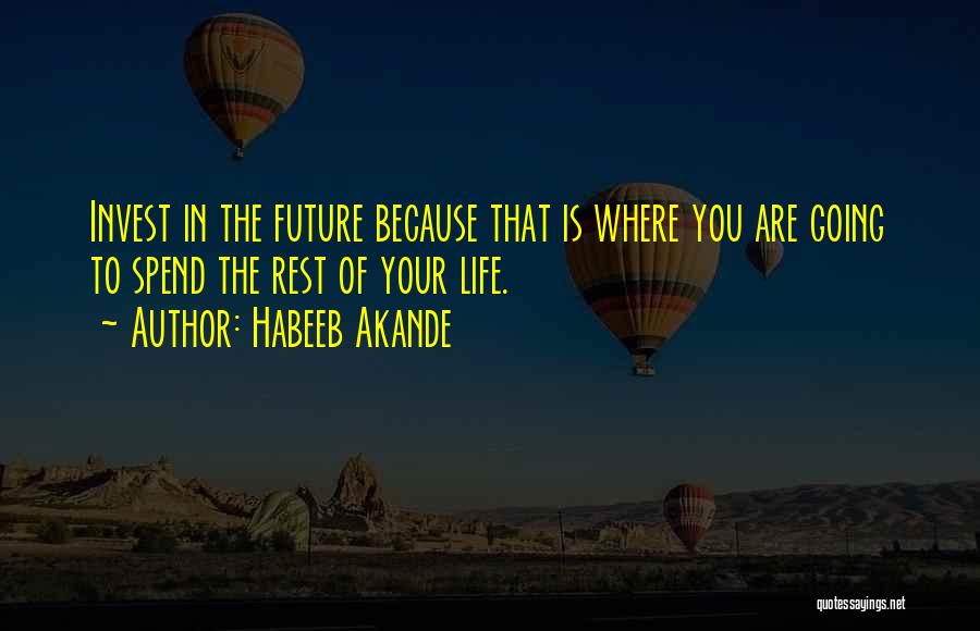 Planning Your Future Quotes By Habeeb Akande