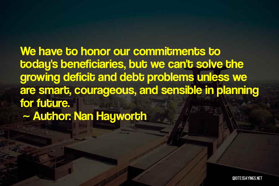 Planning Your Future Quotes By Nan Hayworth