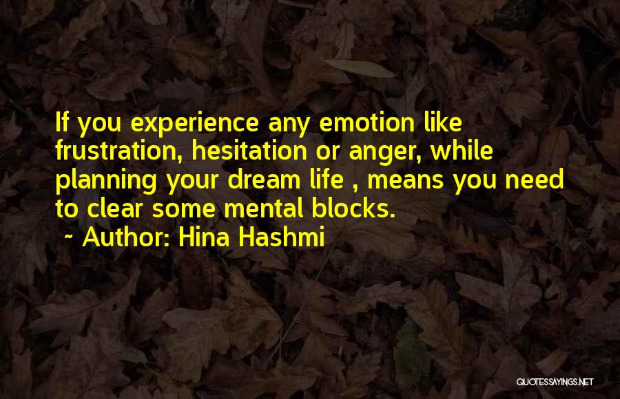 Planning Your Life Quotes By Hina Hashmi
