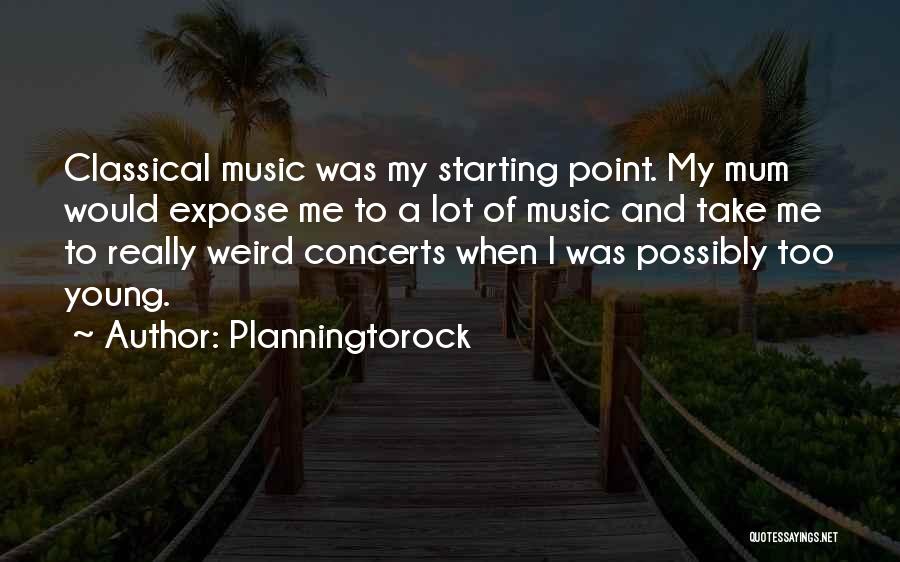 Planningtorock Quotes 704610