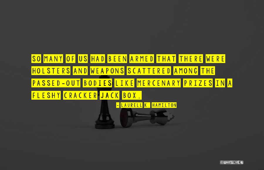 Planovi I Pripreme Quotes By Laurell K. Hamilton Planovi I Pripreme Quotes By Laurell K. Hamilton