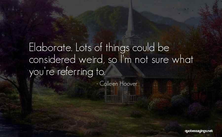 Planowanie Strategiczne Quotes By Colleen Hoover Planowanie Strategiczne Quotes By Colleen Hoover