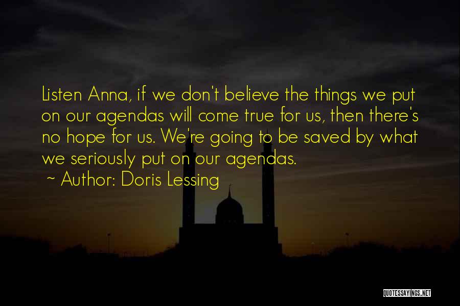 Plans For The Future Quotes By Doris Lessing