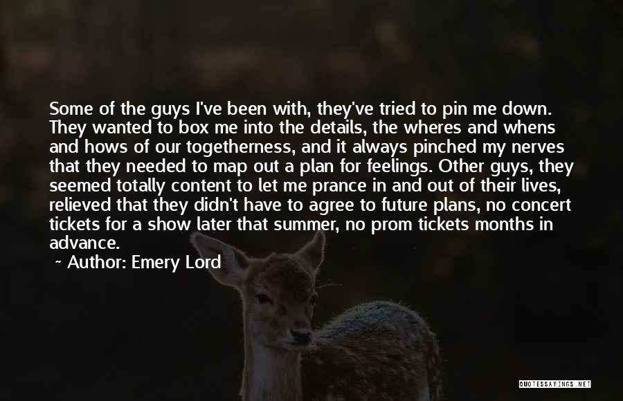 Plans For The Future Quotes By Emery Lord