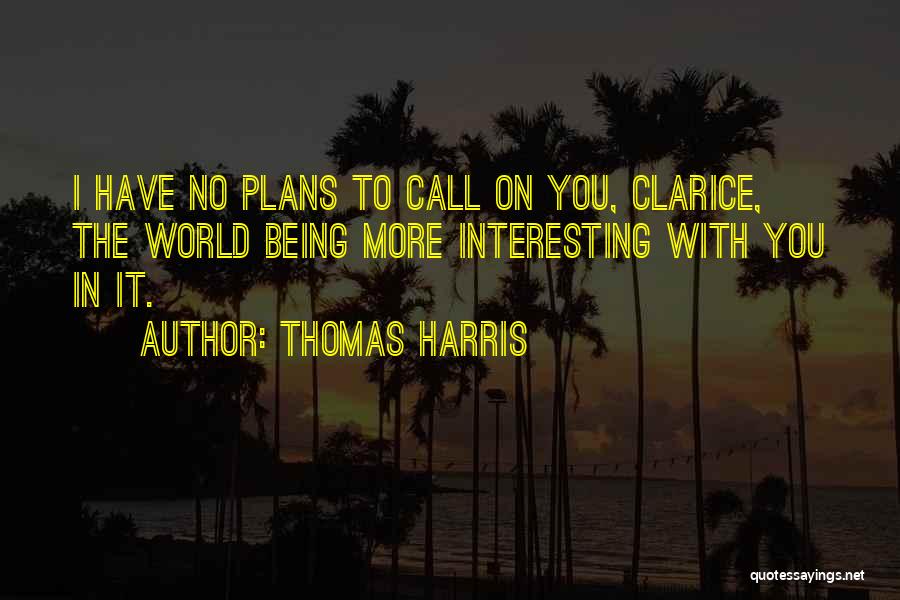 Plans Quotes By Thomas Harris