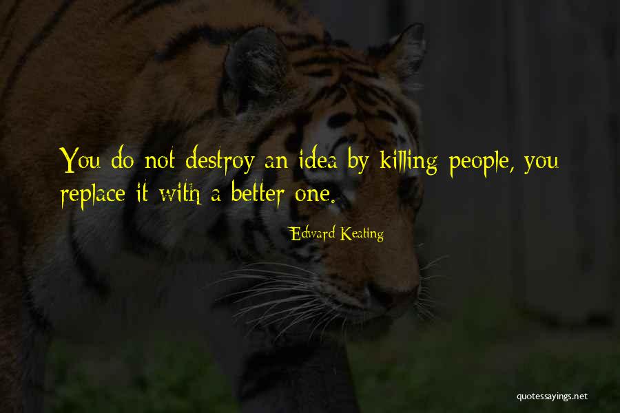 Plansinwood Quotes By Edward Keating Plansinwood Quotes By Edward Keating
