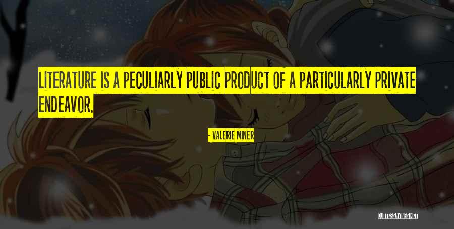 Plansul De Duminica Quotes By Valerie Miner Plansul De Duminica Quotes By Valerie Miner