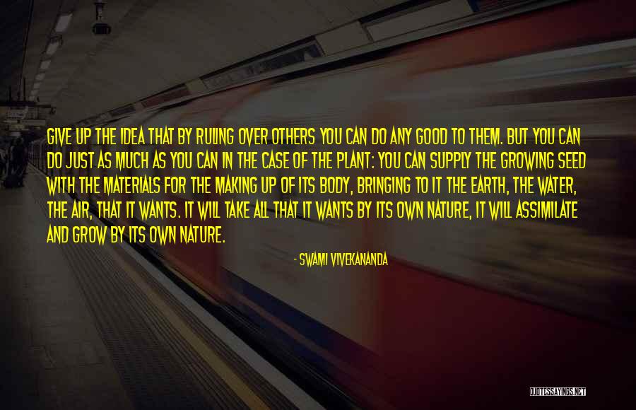 Plant A Good Seed Quotes By Swami Vivekananda Plant A Good Seed Quotes By Swami Vivekananda