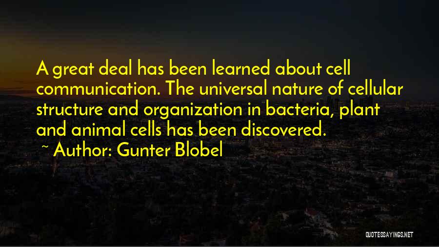 Plant And Animal Cell Quotes By Gunter Blobel