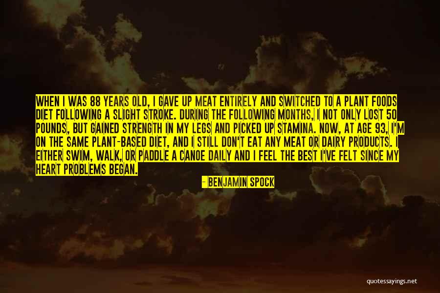Plant Based Diet Quotes By Benjamin Spock Plant Based Diet Quotes By Benjamin Spock