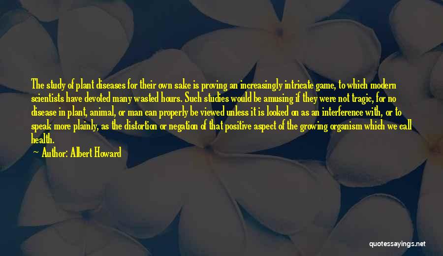 Plant Growing Quotes By Albert Howard