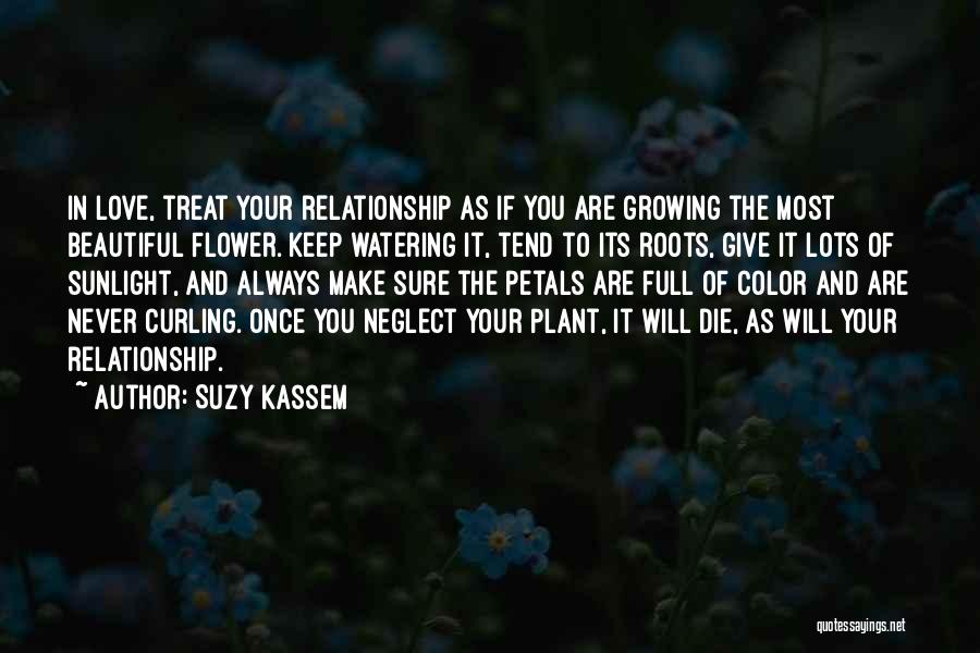 Plant Growing Quotes By Suzy Kassem