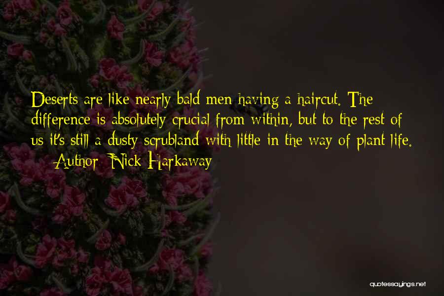 Plant Life Quotes By Nick Harkaway