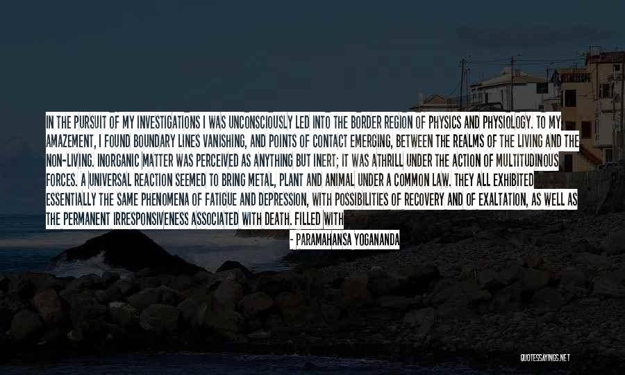 Plant Physiology Quotes By Paramahansa Yogananda