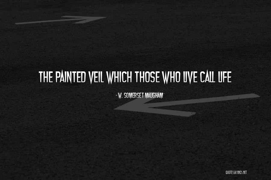 Plant Rn Fasciitida Quotes By W. Somerset Maugham