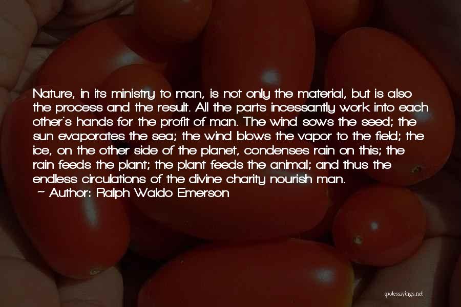 Plant Seed Quotes By Ralph Waldo Emerson