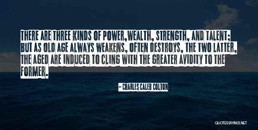 Plantamell Quotes By Charles Caleb Colton Plantamell Quotes By Charles Caleb Colton