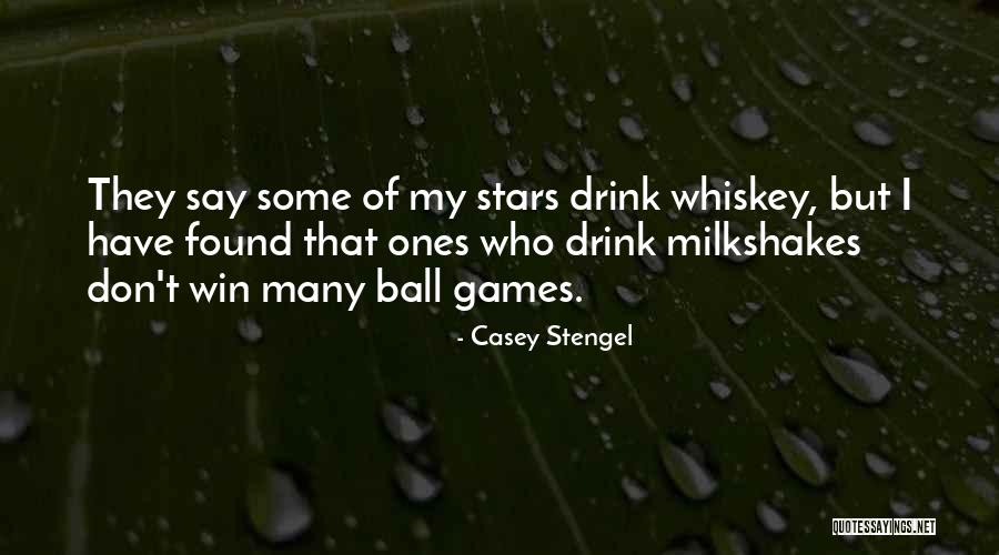 Plantamex Quotes By Casey Stengel Plantamex Quotes By Casey Stengel