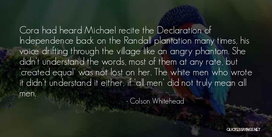 Plantation Quotes By Colson Whitehead Plantation Quotes By Colson Whitehead
