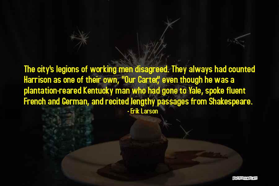 Plantation Quotes By Erik Larson Plantation Quotes By Erik Larson