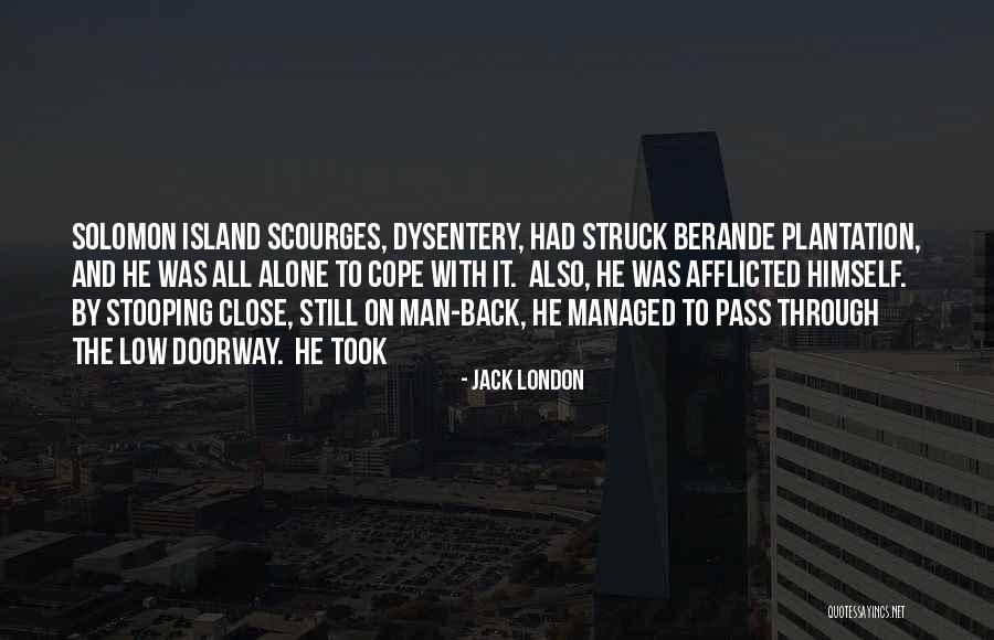 Plantation Quotes By Jack London Plantation Quotes By Jack London
