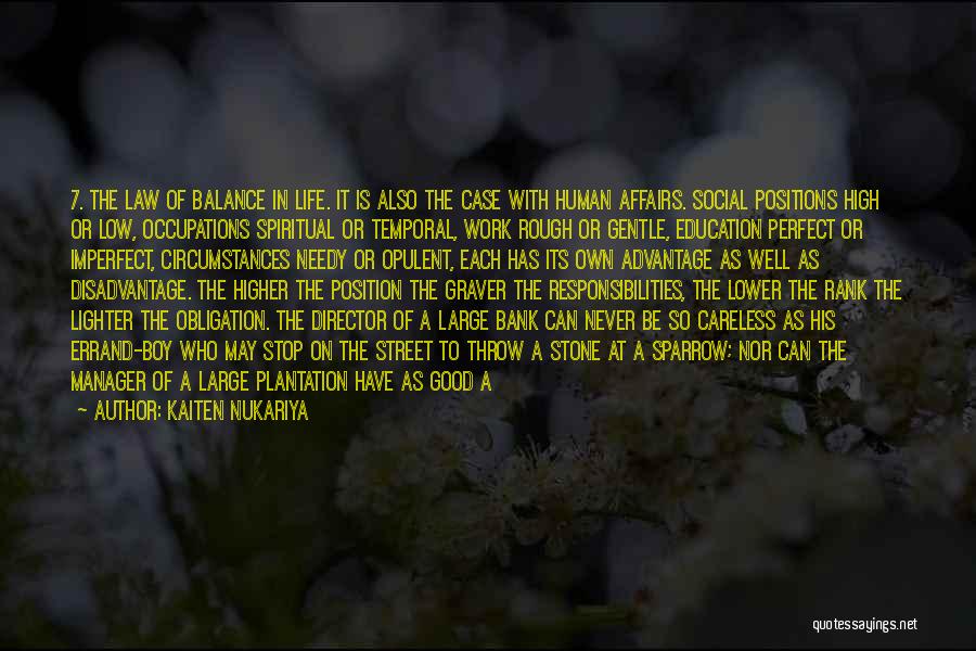 Plantation Quotes By Kaiten Nukariya