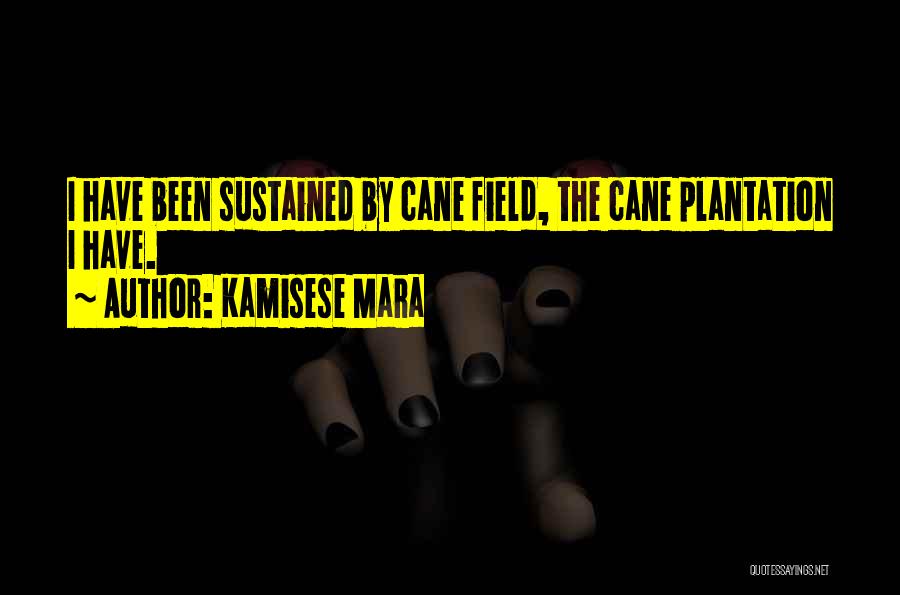 Plantation Quotes By Kamisese Mara