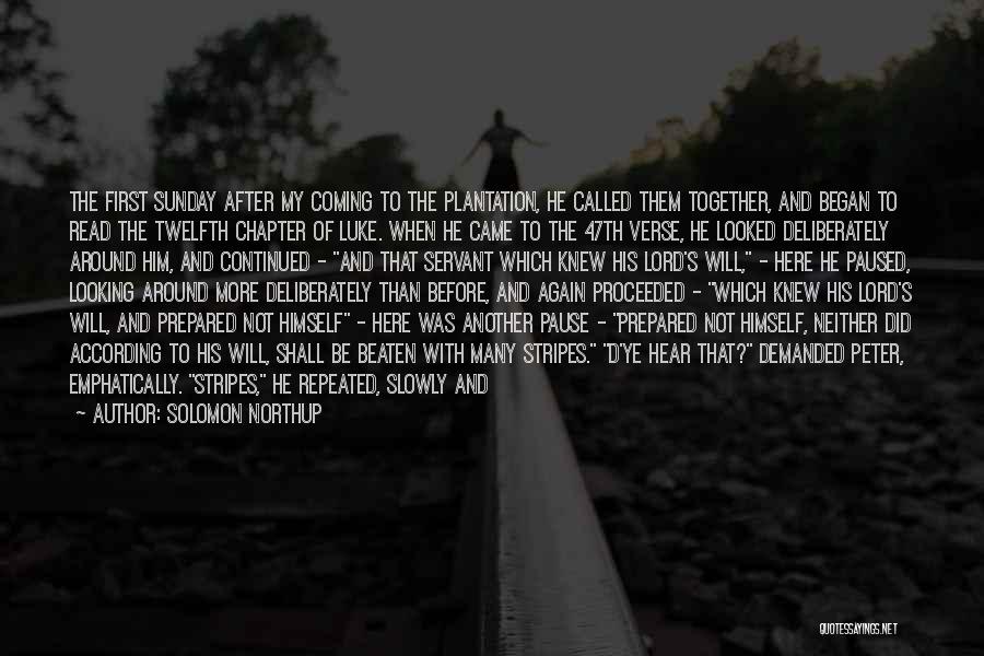 Plantation Quotes By Solomon Northup