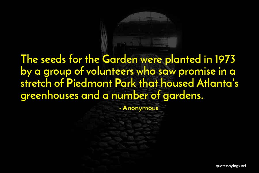 Planted A Garden Quotes By Anonymous Planted A Garden Quotes By Anonymous
