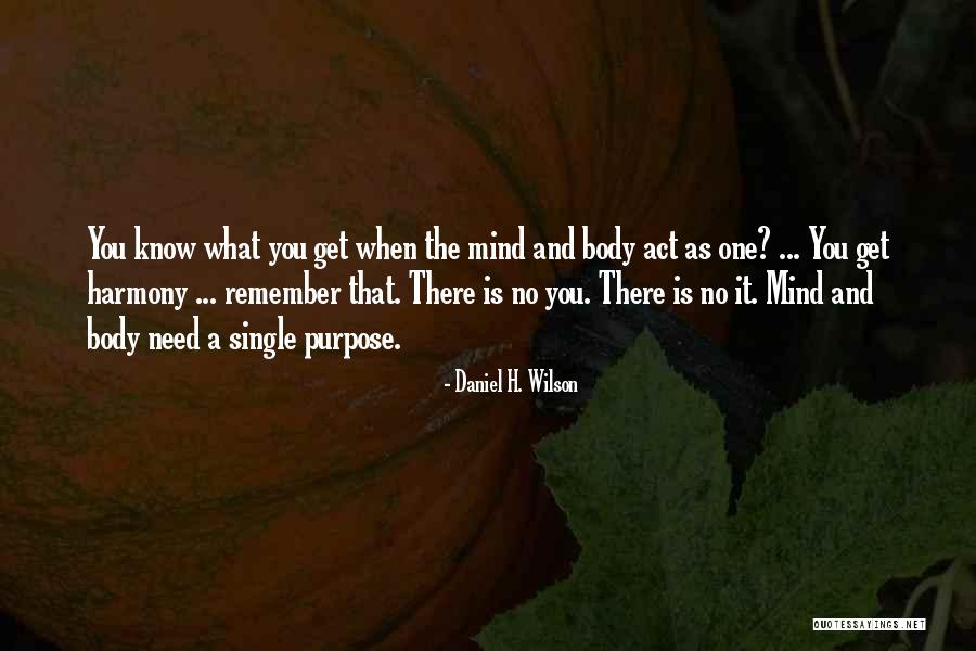 Plantenbakken Quotes By Daniel H. Wilson Plantenbakken Quotes By Daniel H. Wilson