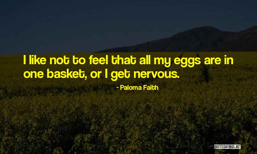 Plantera Music Quotes By Paloma Faith Plantera Music Quotes By Paloma Faith