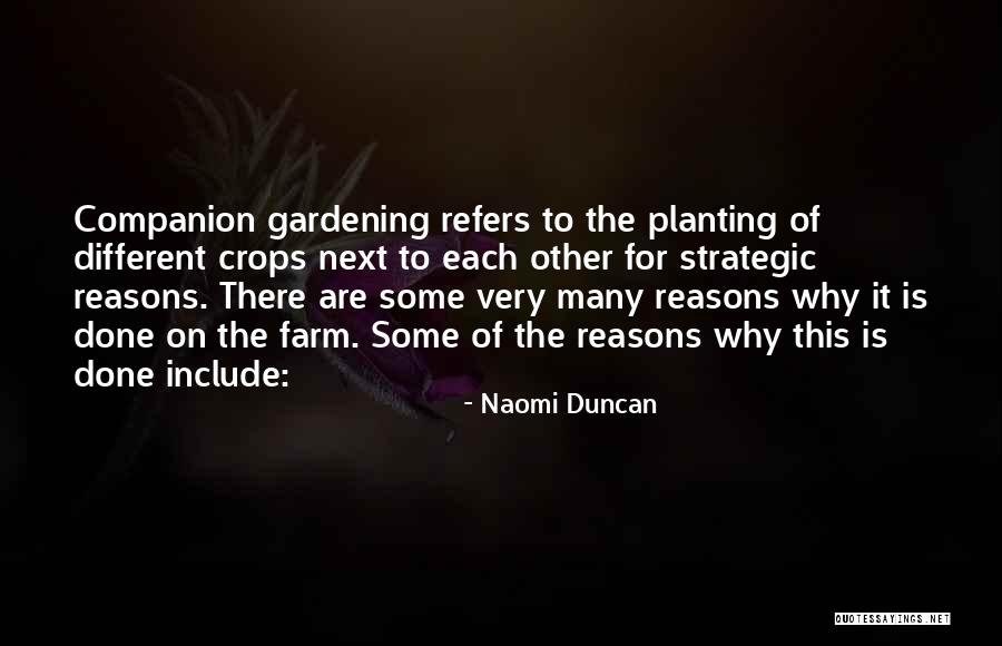 Planting Crops Quotes By Naomi Duncan